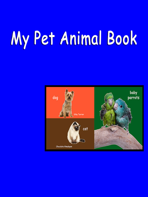 Title details for My Pet Animal Book by David Eastman - Wait list